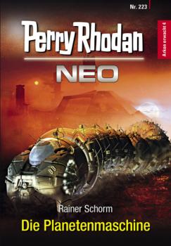 Читать Perry Rhodan Neo 223: Die Planetenmaschine - Rainer Schorm