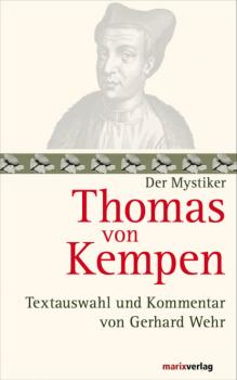 Читать Thomas von Kempen - Thomas von Kempen