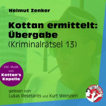 Читать Übergabe - Kottan ermittelt - Kriminalrätseln, Folge 13 (Ungekürzt) - Helmut Zenker
