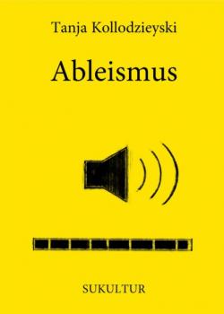 Читать Ableismus - Tanja Kollodzieyski