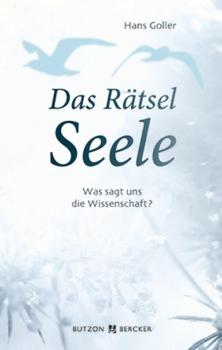 Читать Das Rätsel Seele - Hans Goller