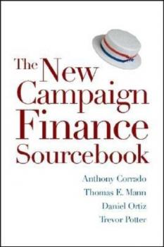 Читать The New Campaign Finance Sourcebook - Thomas E. Mann