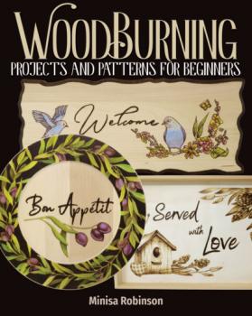 Читать Woodburning Projects and Patterns for Beginners - Minisa Robinson