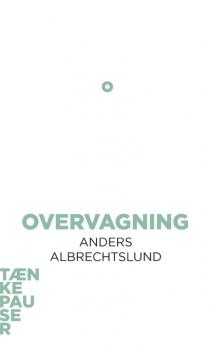 Читать Overvagning - Anders Albrechtslund