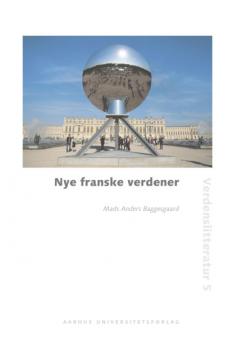 Читать Nye franske verdener - Mads Anders Baggesgaard