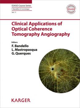 Читать Clinical Applications of Optical Coherence Tomography Angiography - Группа авторов