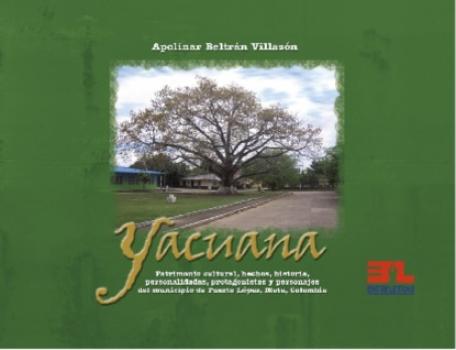 Читать Yacuana - Apolinar Beltrán Villazón