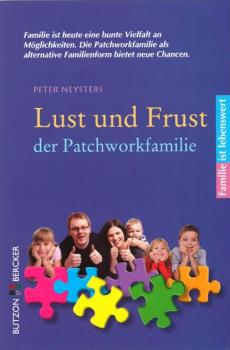 Читать Lust und Frust der Patchwork-Familie - Peter Neysters