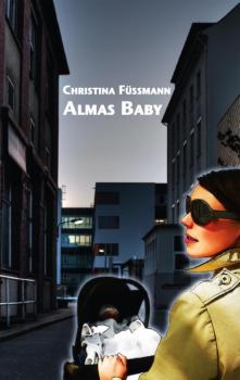 Читать Almas Baby - Christina Füssmann