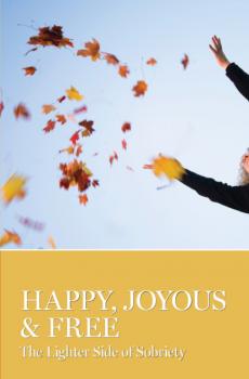 Читать Happy, Joyous & Free - Группа авторов