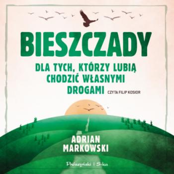 Читать Bieszczady - Adrian Markowski