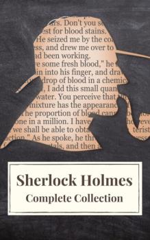 Читать Sherlock Holmes : Complete Collection - Arthur Conan Doyle