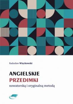 Читать Angielskie przedimki nowatorską i oryginalną metodą - Radosław Więckowski