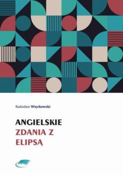 Читать Angielskie zdania z elipsą - Radosław Więckowski