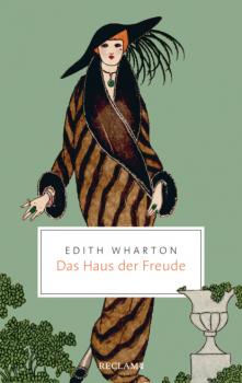 Читать Das Haus der Freude - Edith Wharton
