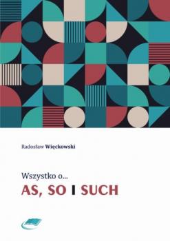 Читать Wszystko o as, so i such - Radosław Więckowski