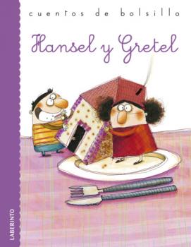 Читать Hansel y Gretel - Jacobo Grimm