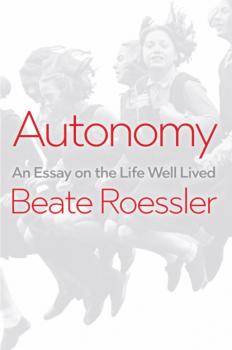 Читать Autonomy - Beate Roessler