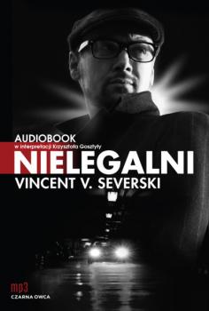 Читать Nielegalni - Vincent V. Severski