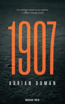 Читать 1907 - Adrian Doman