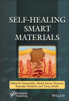 Читать Self-Healing Smart Materials - Группа авторов