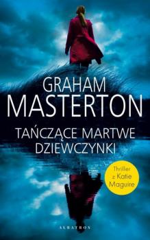 Читать Tańczące martwe dziewczynki - Graham Masterton