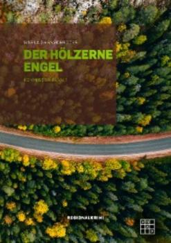 Читать Der hölzerner Engel - Gisela Garnschröder