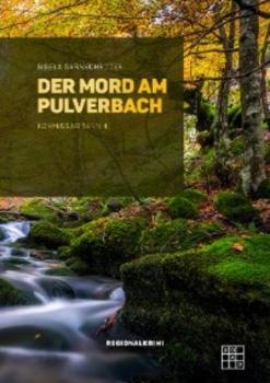 Читать Der Mord am Pulverbach - Gisela Garnschröder