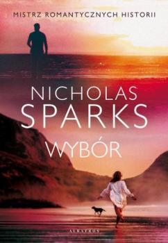 Читать WYBÓR - Nicholas Sparks