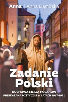 Читать Zadanie Polski - Anna Dąmbska