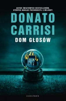 Читать DOM GŁOSÓW - Donato Carrisi