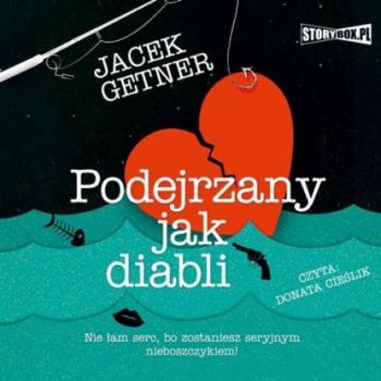 Читать Podejrzany jak diabli - Jacek Getner