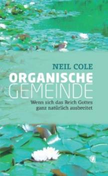 Читать Organische Gemeinde - Neil Cole