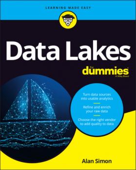 Читать Data Lakes For Dummies - Alan R. Simon