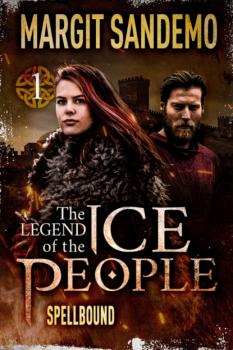 Читать The Ice People 1 - Spellbound - Margit Sandemo