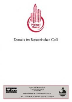Читать Damals im Romanischen Café - Willi Kollo