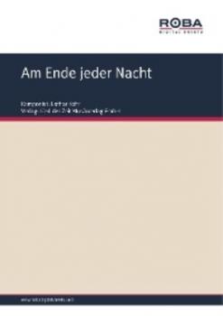 Читать Am Ende jeder Nacht - Dieter Schneider