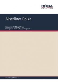 Читать Alberliner Polka - Willibald Winkler
