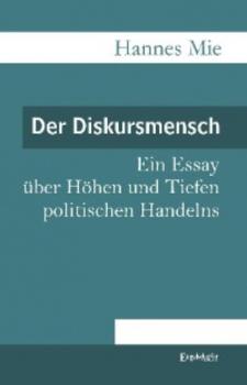 Читать Der Diskursmensch - Hannes Mie