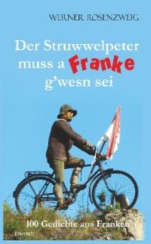 Читать Der Struwwelpeter muss a Franke gwesn sei - Werner Rosenzweig