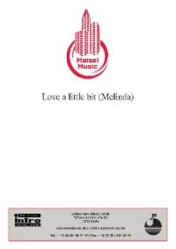 Читать Love A Little Bit (Melinda) - Fred Jay