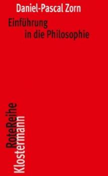 Читать Einführung in die Philosophie - Daniel-Pascal Zorn