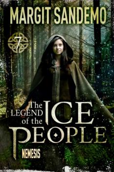 Читать The Ice People 07 - Nemesis - Margit Sandemo