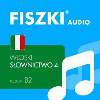 Читать FISZKI audio – włoski – Słownictwo 4 - Anna Gogolin