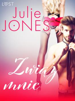 Читать Zwiąż mnie - opowiadanie erotyczne - Julie Jones