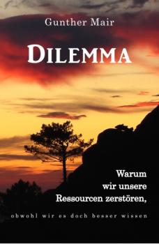 Читать Dilemma - Gunther Mair