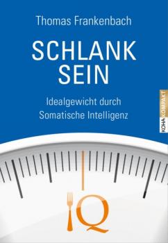 Читать Schlank sein - Thomas Frankenbach