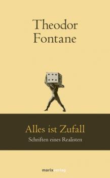 Читать Alles ist Zufall - Theodor Fontane