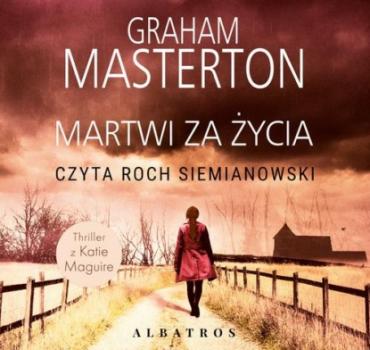 Читать Martwi za życia - Graham Masterton
