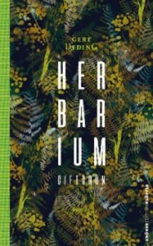Читать Herbarium, giftgrün - Gert Ueding